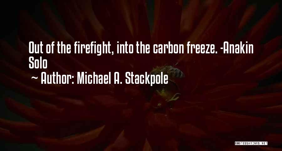 Michael Stackpole Quotes By Michael A. Stackpole