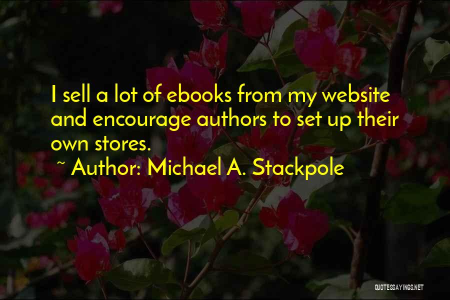 Michael Stackpole Quotes By Michael A. Stackpole