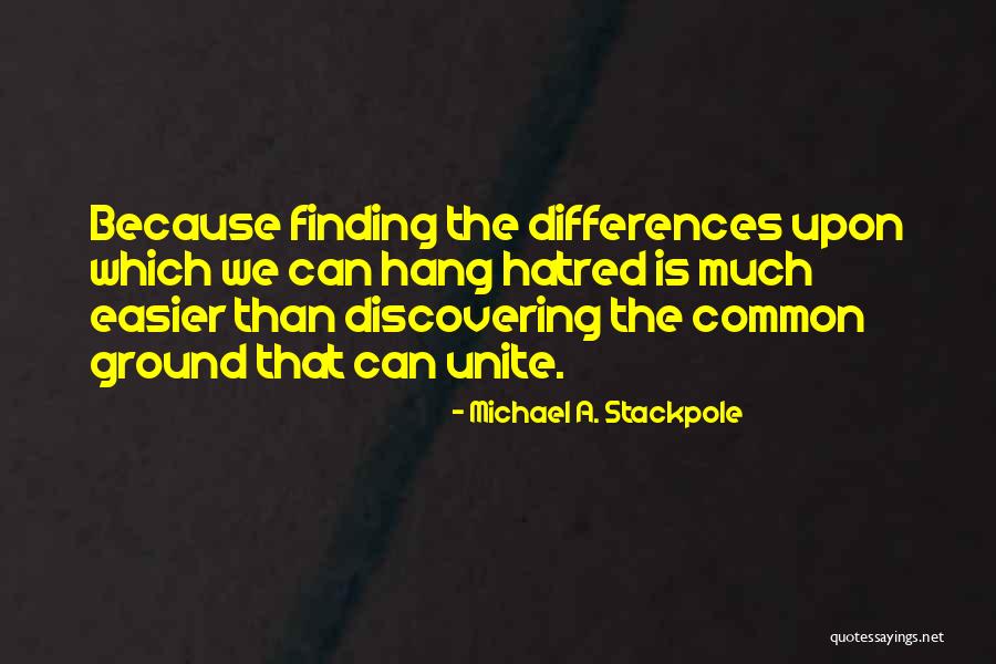 Michael Stackpole Quotes By Michael A. Stackpole Michael Stackpole Quotes By Michael A. Stackpole