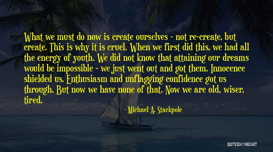 Michael Stackpole Quotes By Michael A. Stackpole Michael Stackpole Quotes By Michael A. Stackpole