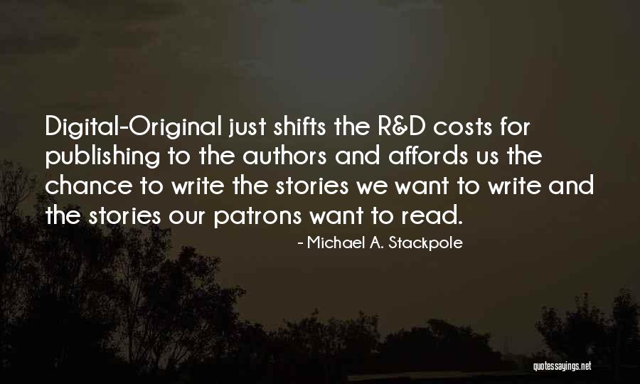 Michael Stackpole Quotes By Michael A. Stackpole Michael Stackpole Quotes By Michael A. Stackpole
