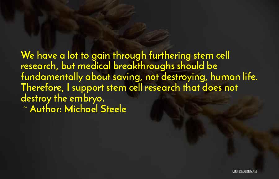 Michael Steele Quotes 1272610