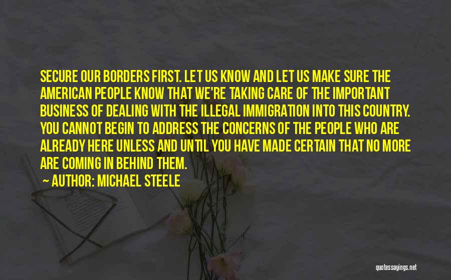 Michael Steele Quotes 1625388