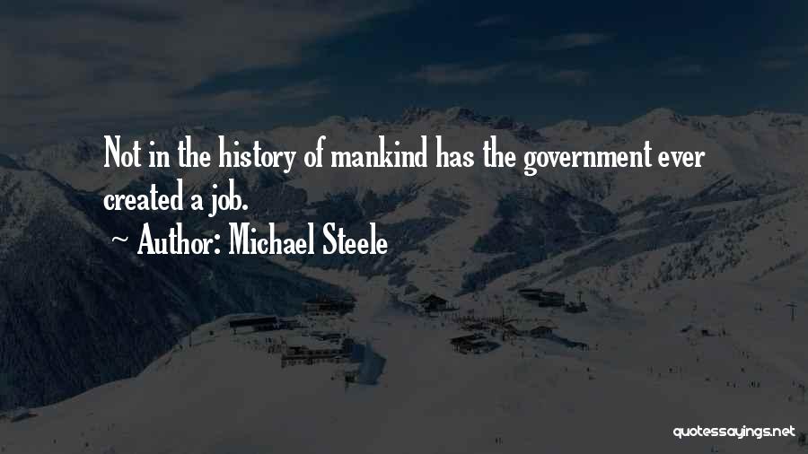 Michael Steele Quotes 1702417