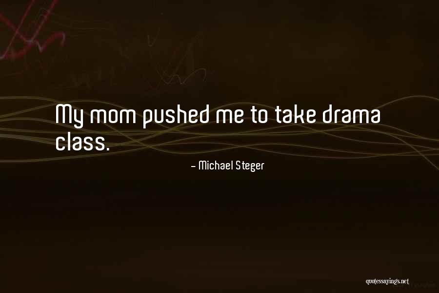 Michael Steger Quotes 626574