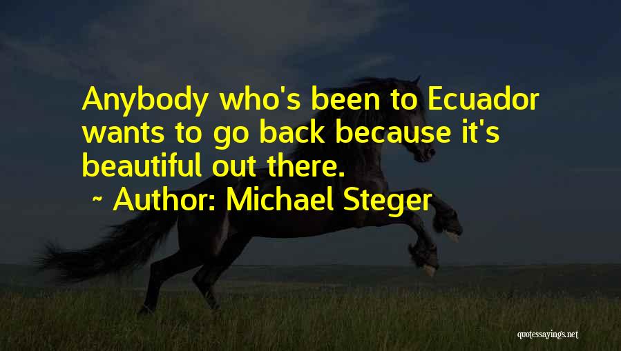 Michael Steger Quotes 859117