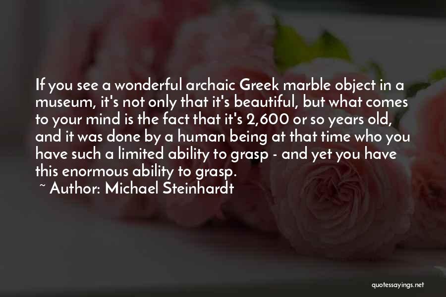 Michael Steinhardt Quotes 1692280
