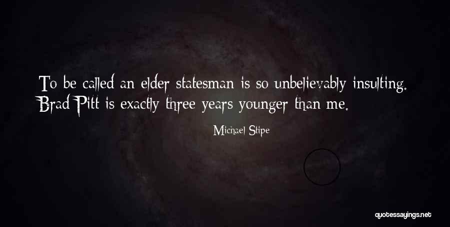 Michael Stipe Quotes 1504800