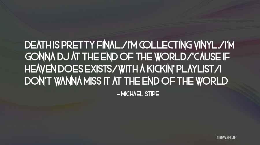 Michael Stipe Quotes 151302