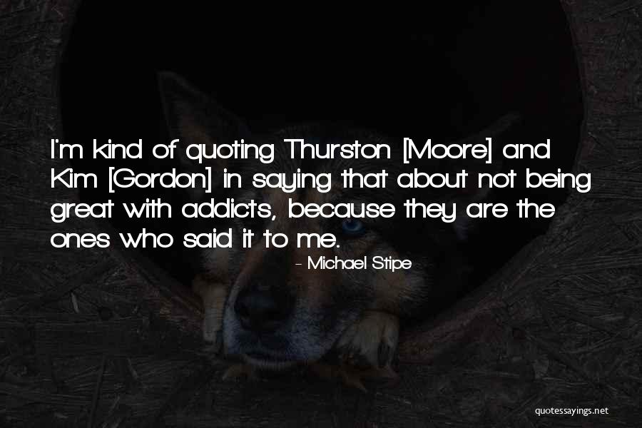 Michael Stipe Quotes 1530748