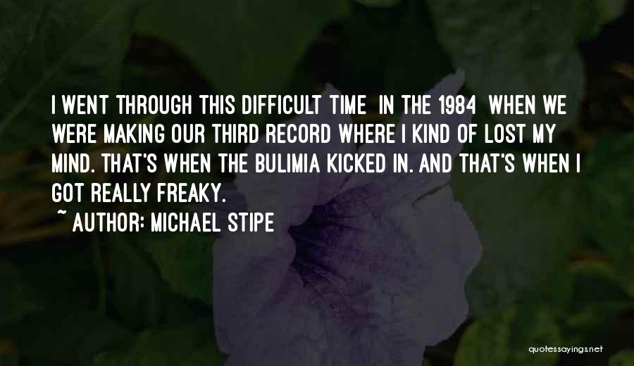 Michael Stipe Quotes 1768566