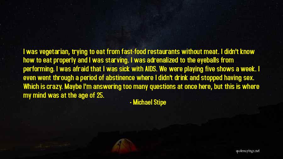 Michael Stipe Quotes 404753