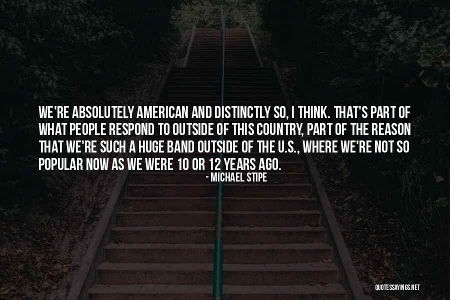 Michael Stipe Quotes 426122