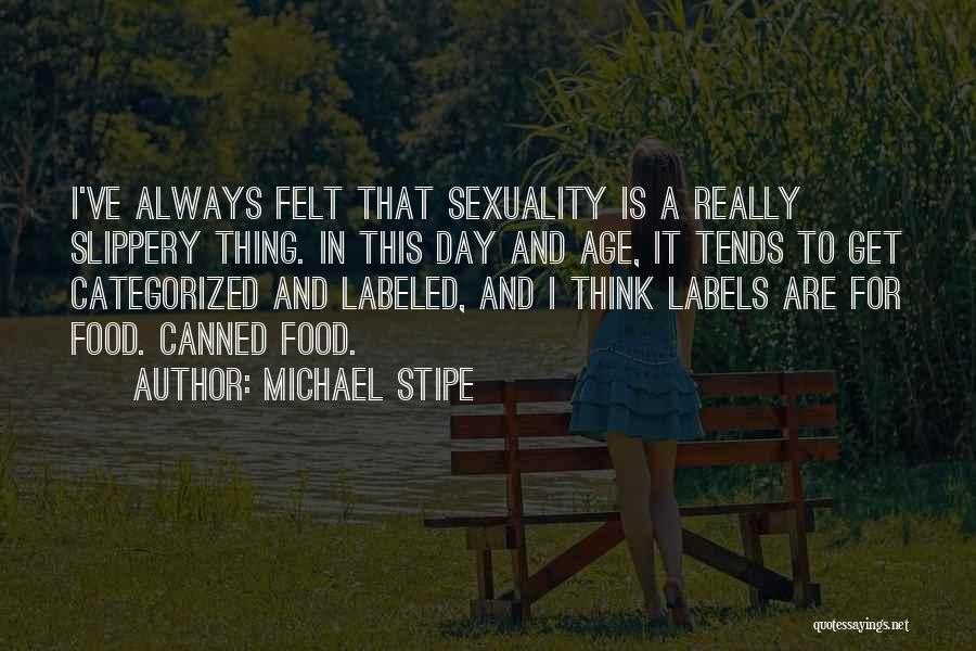 Michael Stipe Quotes 739484