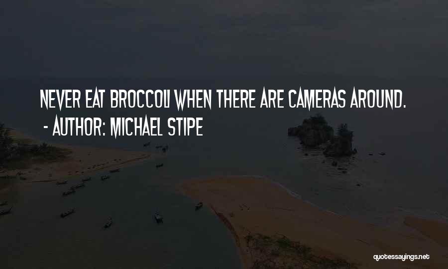 Michael Stipe Quotes 789986