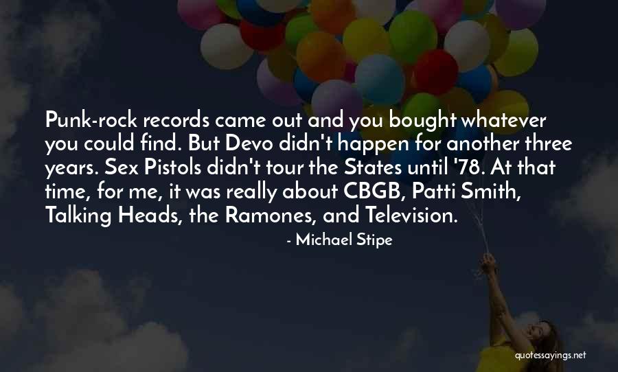 Michael Stipe Quotes 796704