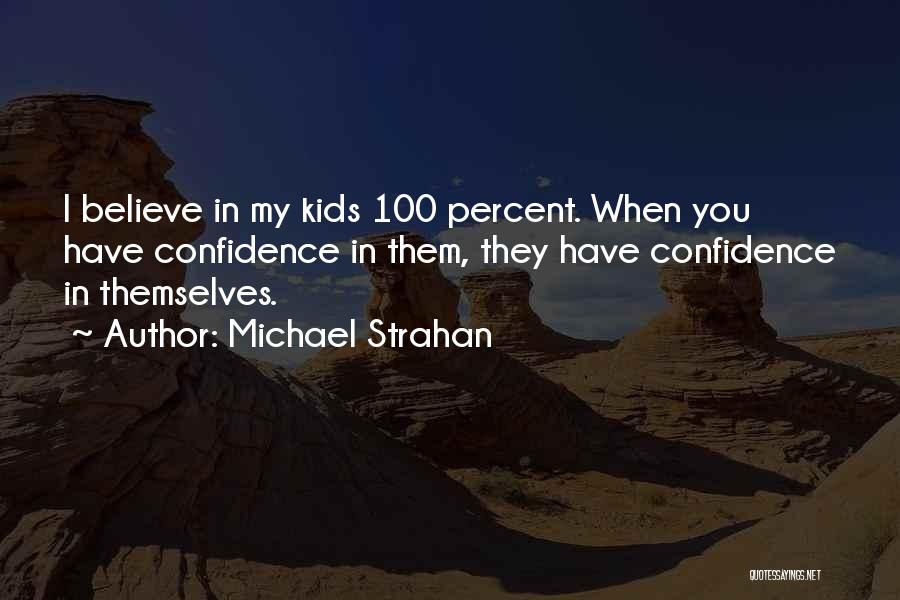 Michael Strahan Quotes 1559281