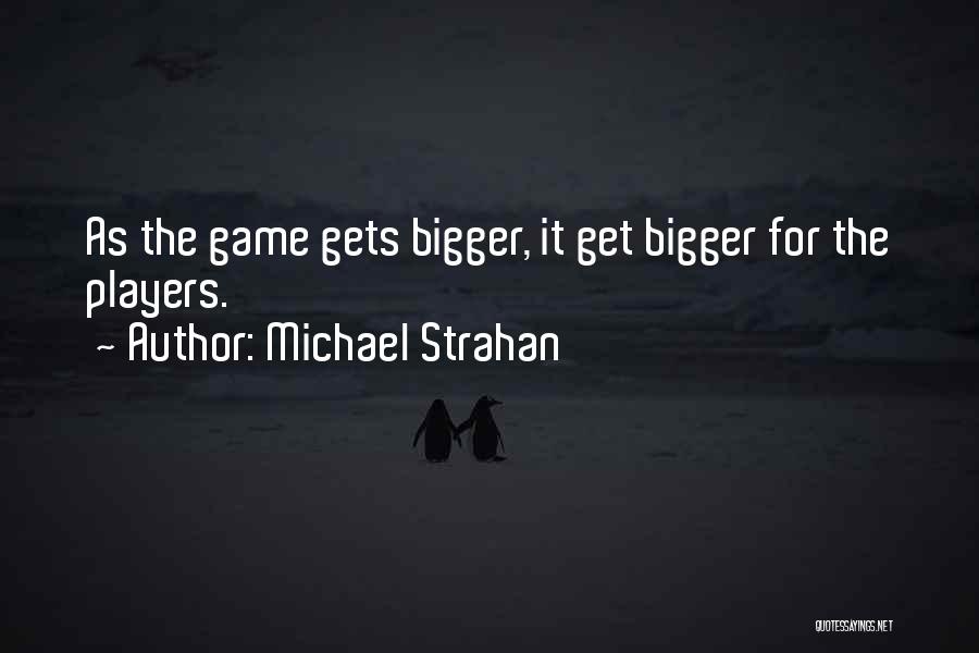 Michael Strahan Quotes 1562839