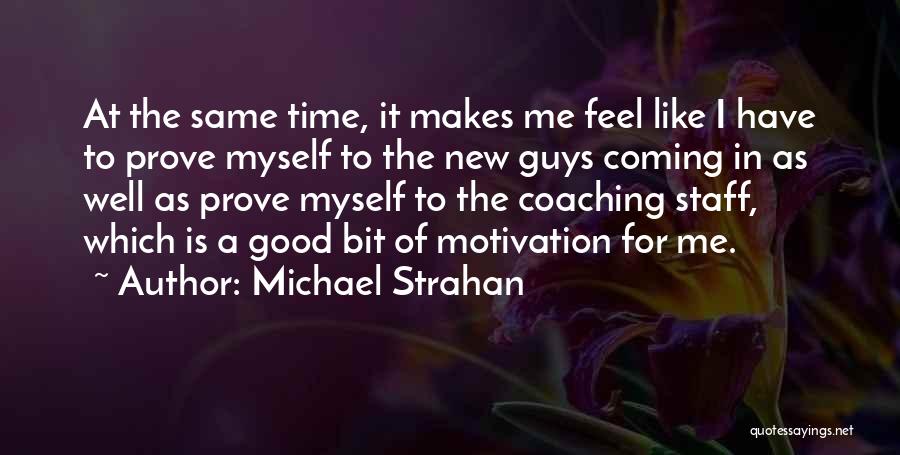 Michael Strahan Quotes 1584971