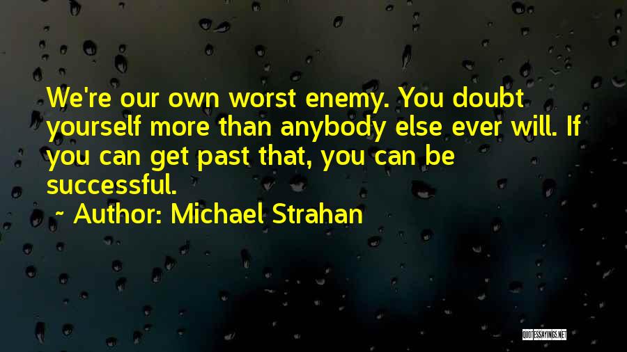 Michael Strahan Quotes 1677820