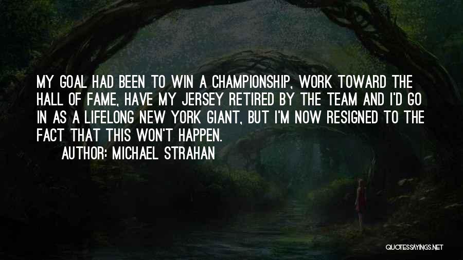 Michael Strahan Quotes 1838057