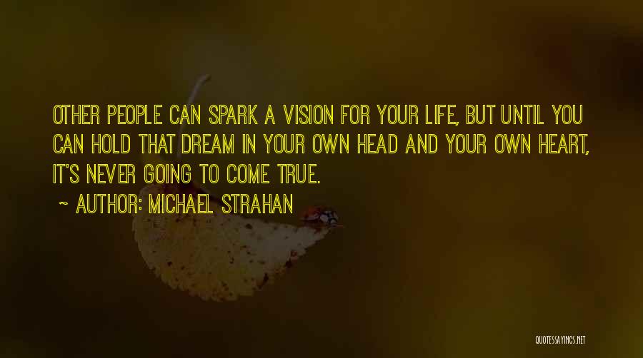 Michael Strahan Quotes 2024350