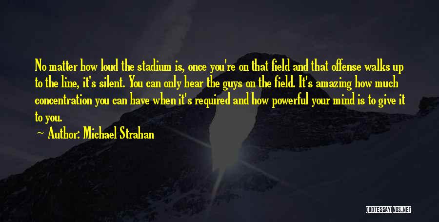 Michael Strahan Quotes 2030522