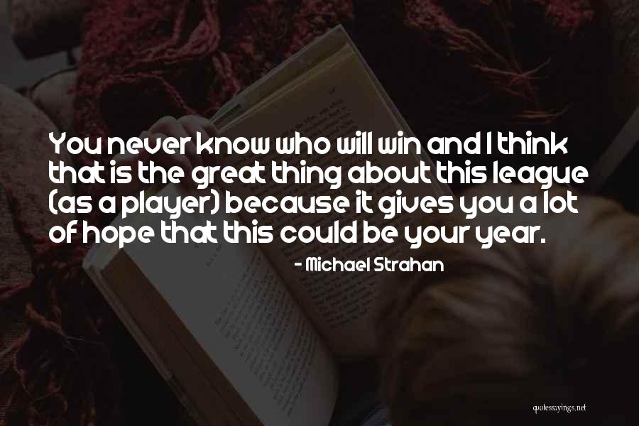 Michael Strahan Quotes 2246125