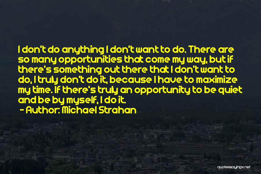 Michael Strahan Quotes 293558