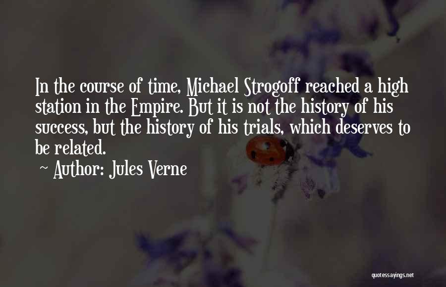 Michael Strogoff Quotes By Jules Verne