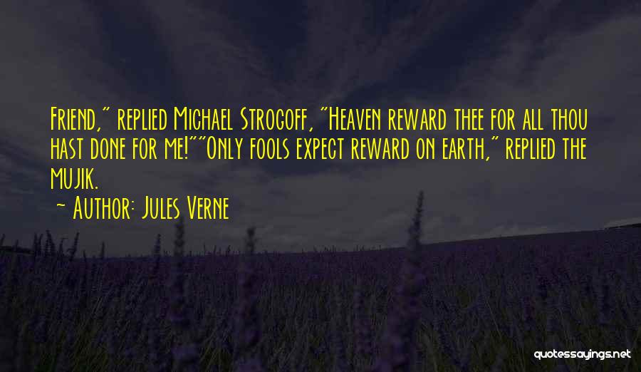 Michael Strogoff Quotes By Jules Verne