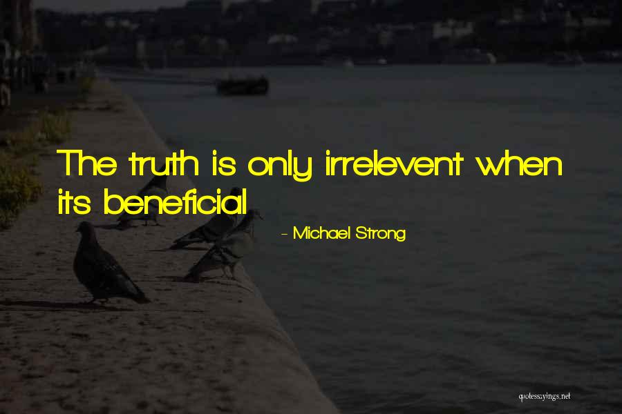 Michael Strong Quotes 1142399