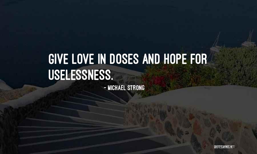 Michael Strong Quotes 1464996 Michael Strong Quotes 1464996
