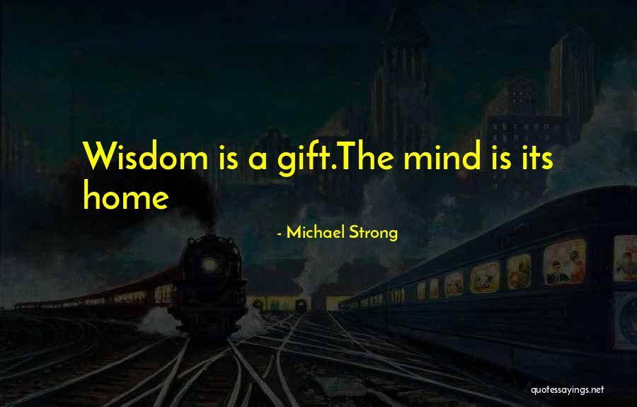 Michael Strong Quotes 1540737