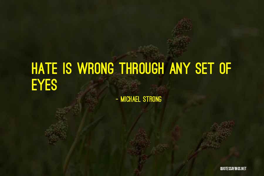 Michael Strong Quotes 756075 Michael Strong Quotes 756075