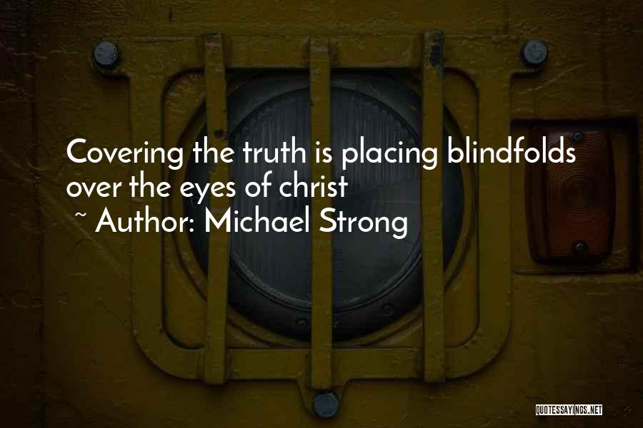 Michael Strong Quotes 93928