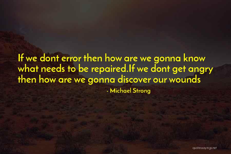 Michael Strong Quotes 999551