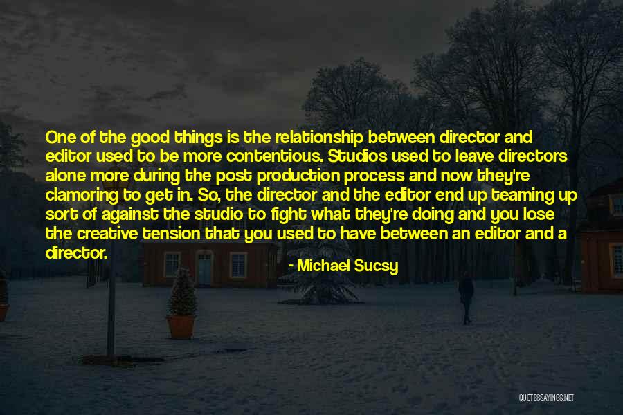 Michael Sucsy Quotes 1310871 Michael Sucsy Quotes 1310871