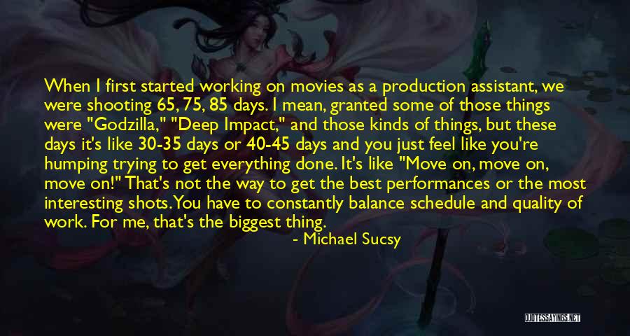 Michael Sucsy Quotes 1620803 Michael Sucsy Quotes 1620803