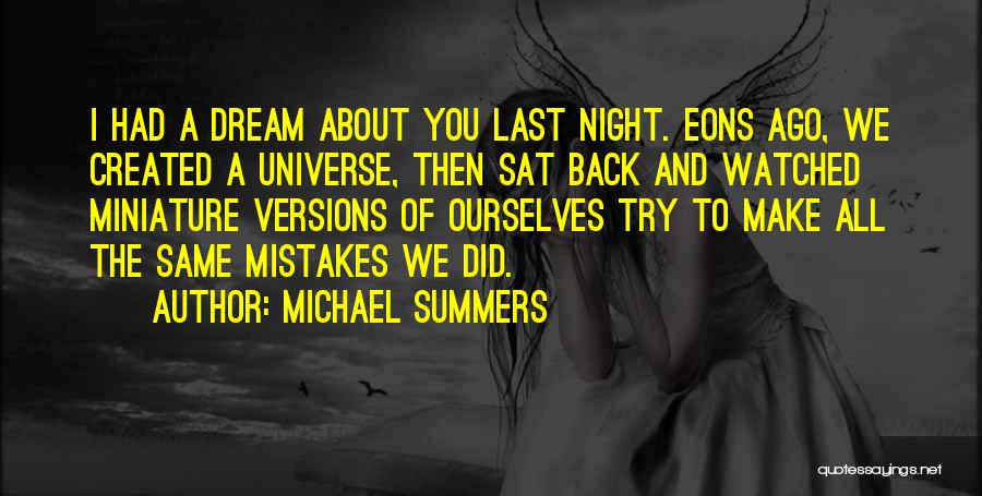 Michael Summers Quotes 2013328