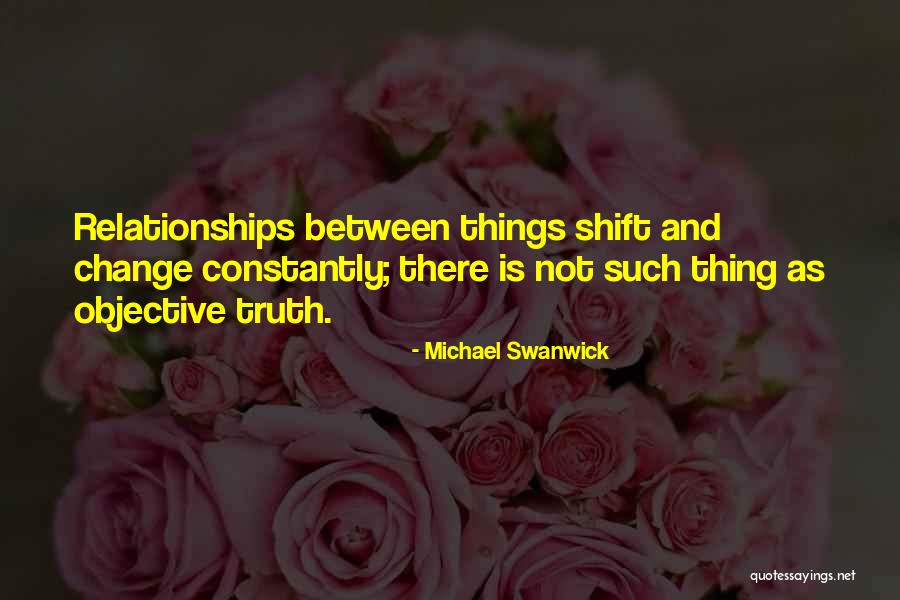 Michael Swanwick Quotes 1644651