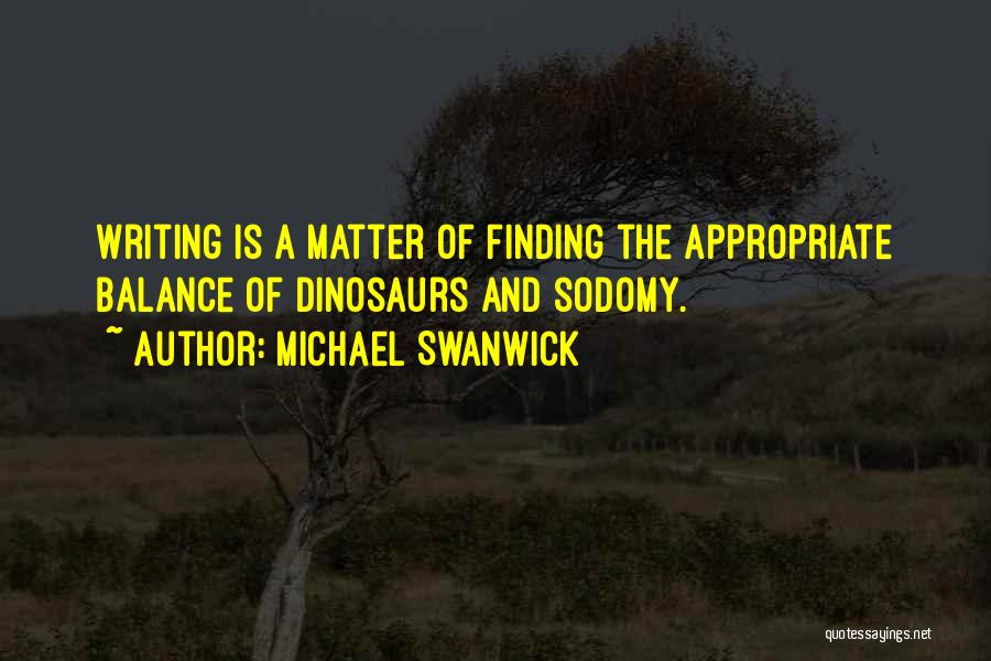 Michael Swanwick Quotes 261761