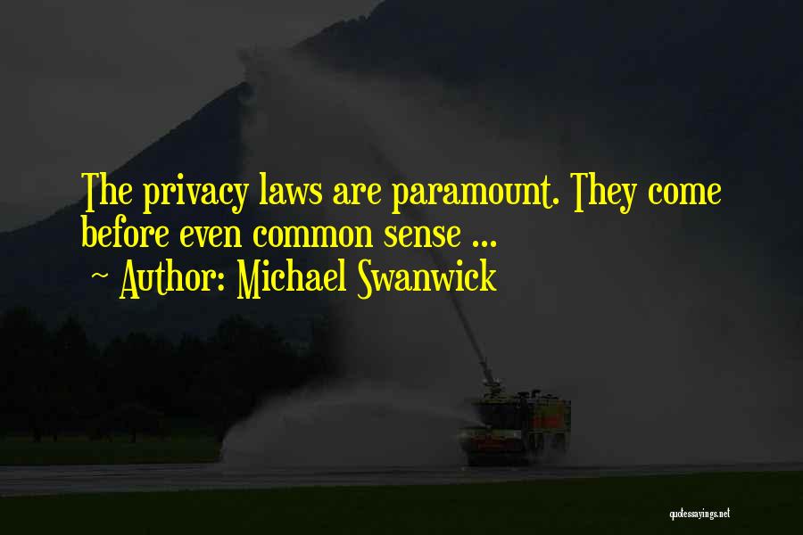 Michael Swanwick Quotes 810039