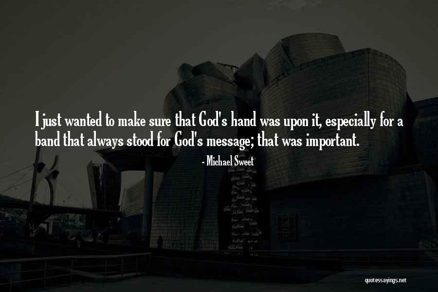 Michael Sweet Quotes 171322 Michael Sweet Quotes 171322