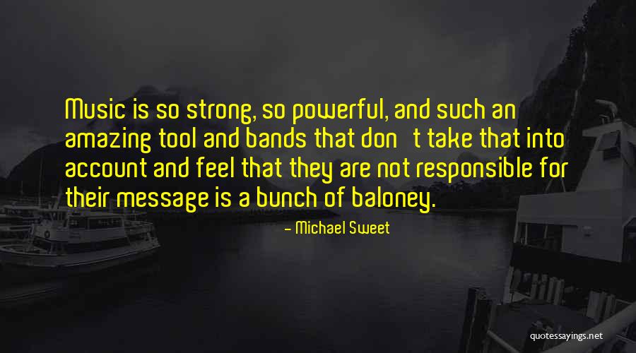 Michael Sweet Quotes 1720063 Michael Sweet Quotes 1720063