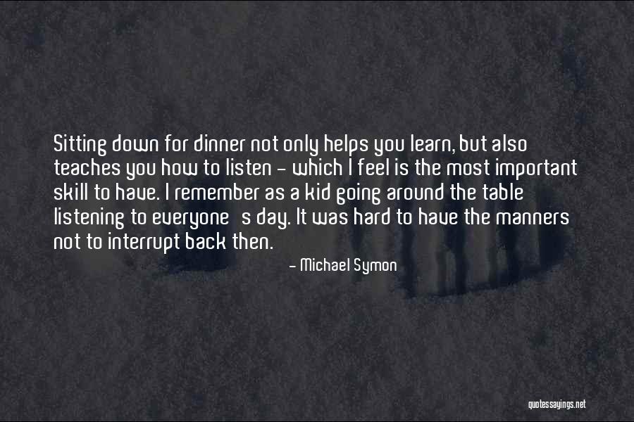 Michael Symon Quotes 1316981