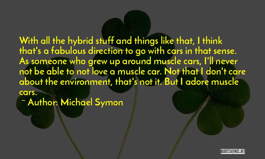 Michael Symon Quotes 1722168