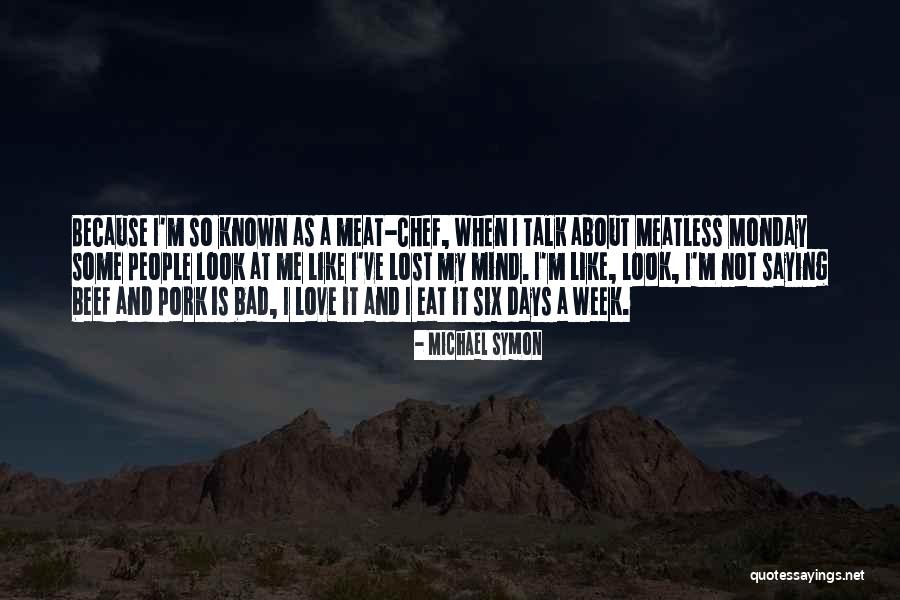 Michael Symon Quotes 1750687 Michael Symon Quotes 1750687