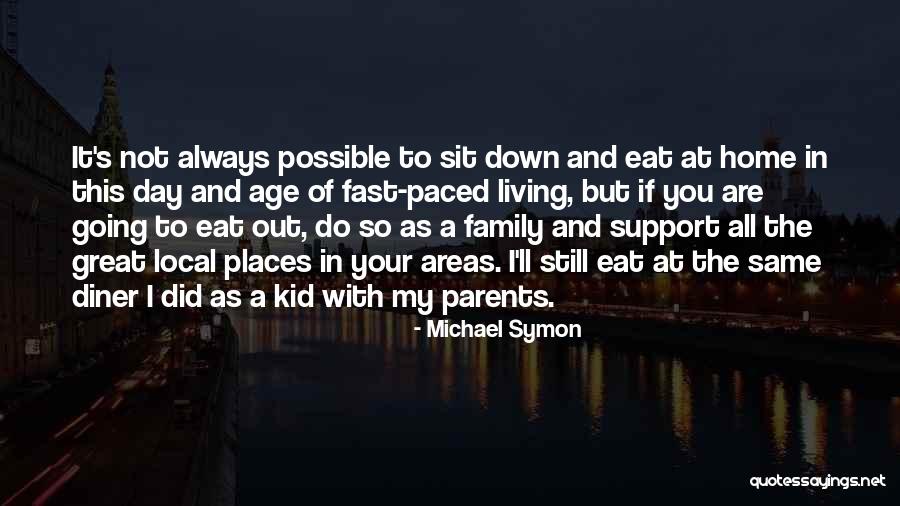 Michael Symon Quotes 256917