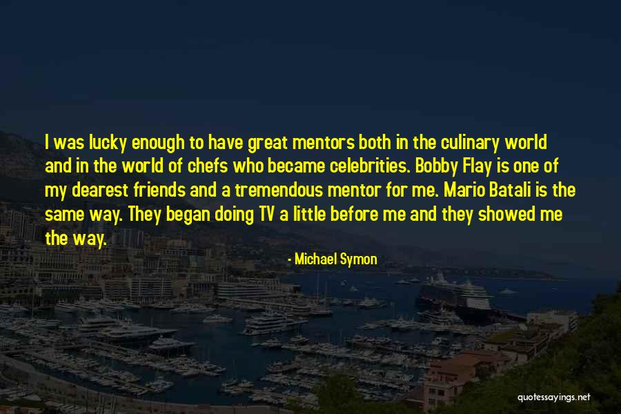 Michael Symon Quotes 89474 Michael Symon Quotes 89474